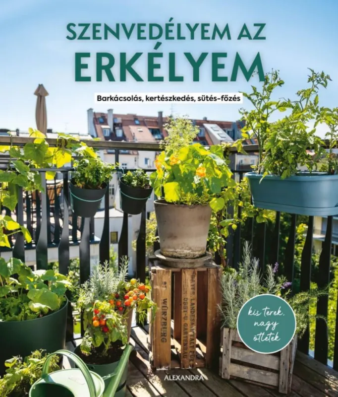 Újdonság Szenvedélyem az erkélyem