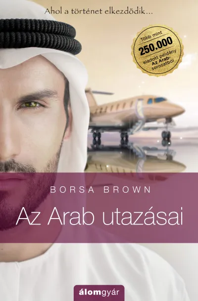 Népszerű Az Arab utazásai - Az Arab 0.