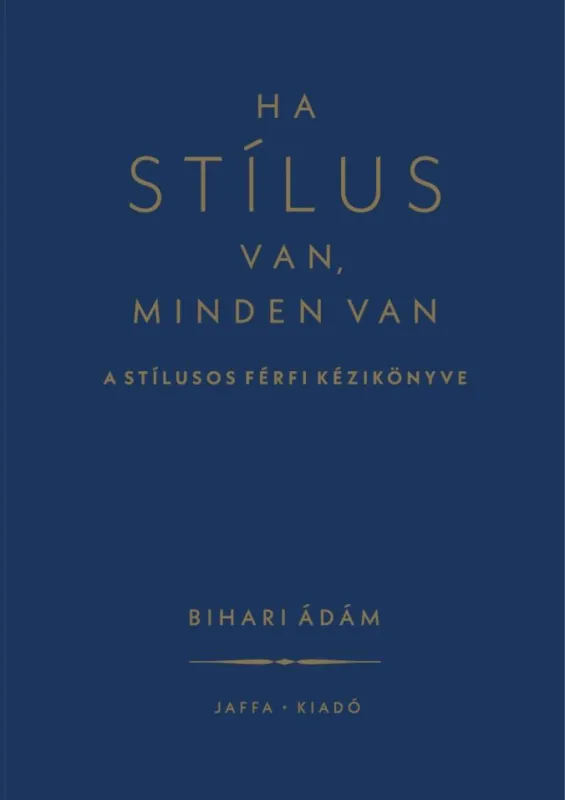 Ha stílus van, minden van Szuper ajánlat