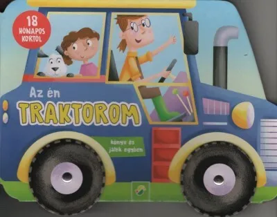 Az én traktorom - könyv és játék egyben - 18 hónapos kortól Különleges ajánlat