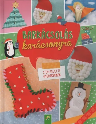 Barkácsolás karácsonyra §K Biztonságos fizetés