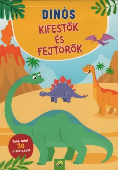 Dinós kifestők és fejtörők - Több mint 30 matricával Biztonságos fizetés
