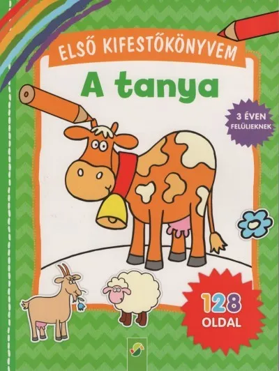Exkluzív ajánlat Első kifestőkönyvem - A tanya - 3 éven felülieknek