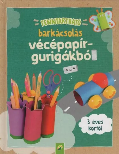 Fenntartható barkácsolás vécépapír-gurigákból Szuper akció