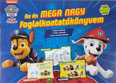 Gyors szállítás Mancs Őrjárat: Az én MEGA NAGY foglalkoztatókönyvem - 4 éves kortól
