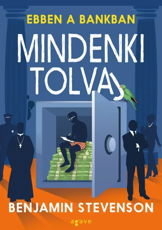 Ebben a bankban mindenki tolvaj Különleges ajánlat