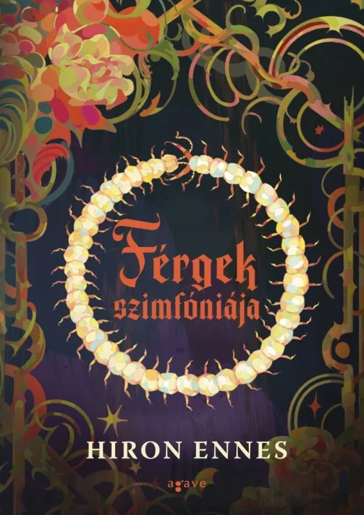 Férgek szimfóniája Ne maradj le