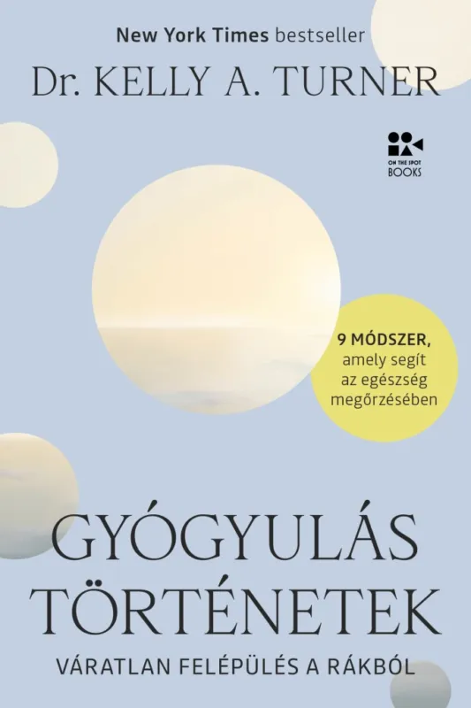 Biztonságos vásárlás Gyógyulástörténetek - Váratlan felépülés a rákból