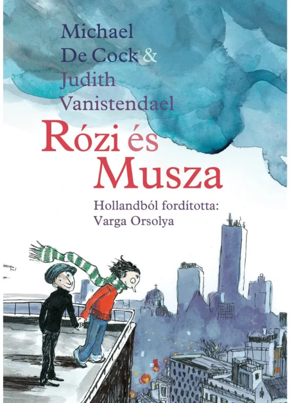 Rózi és Musza Kihagyhatatlan ajánlat