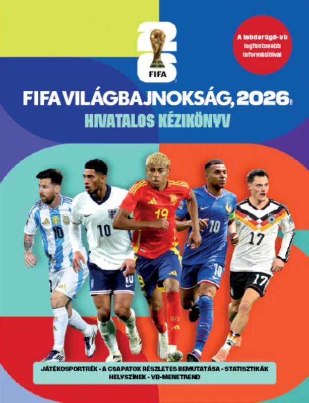 FIFA Világbajnokság, 2026 - Hivatalos kézikönyv Kihagyhatatlan ajánlat