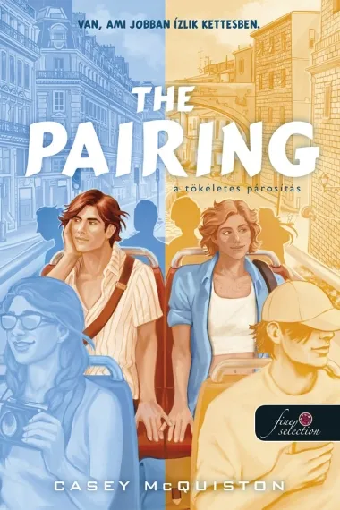 Alacsony ár The Pairing – A tökéletes párosítás