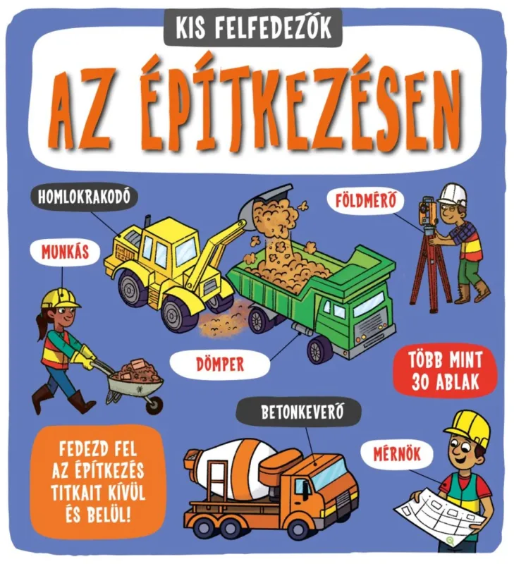 Kis felfedezők - Az építkezésen Árengedmény
