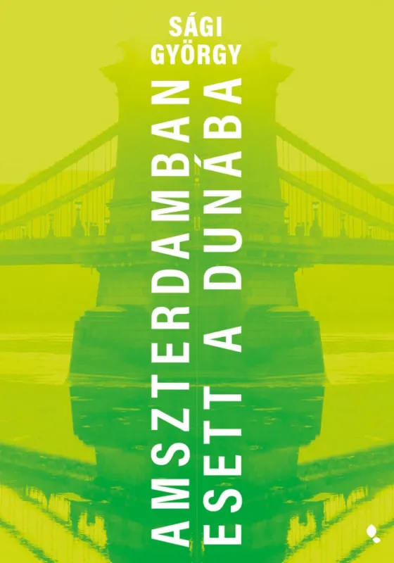 Szuper ajánlat Amszterdamban esett a Dunába