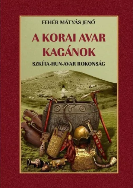 A korai avar kagánok Nézd meg most