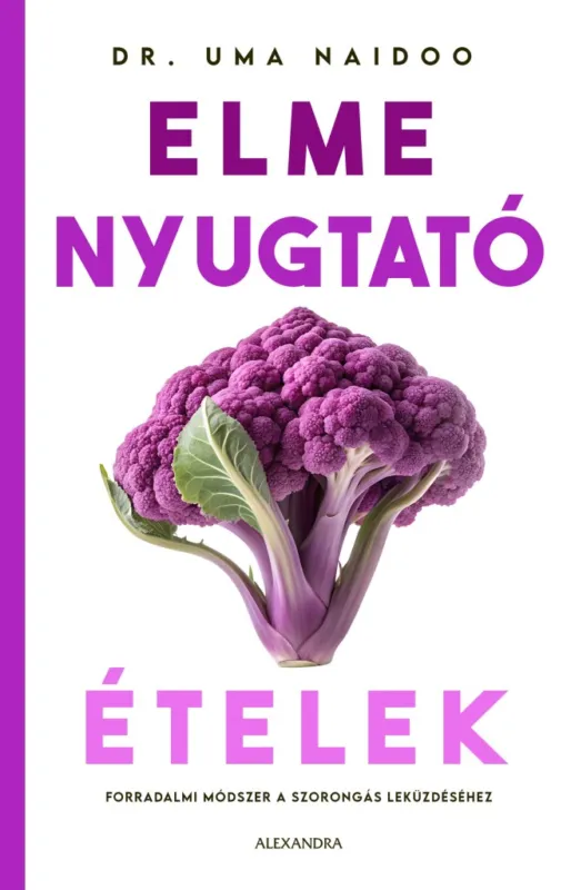 Bestseller Elmenyugtató ételek