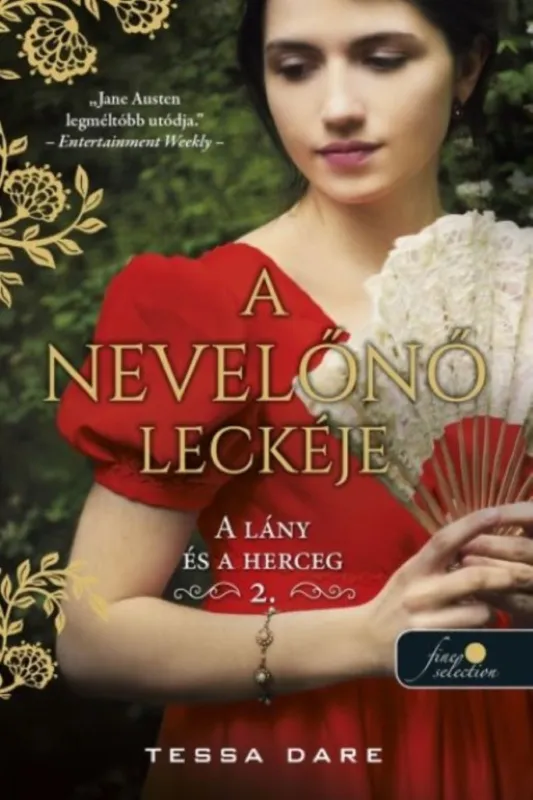 A nevelőnő leckéje - A lány és a herceg 2. Akció