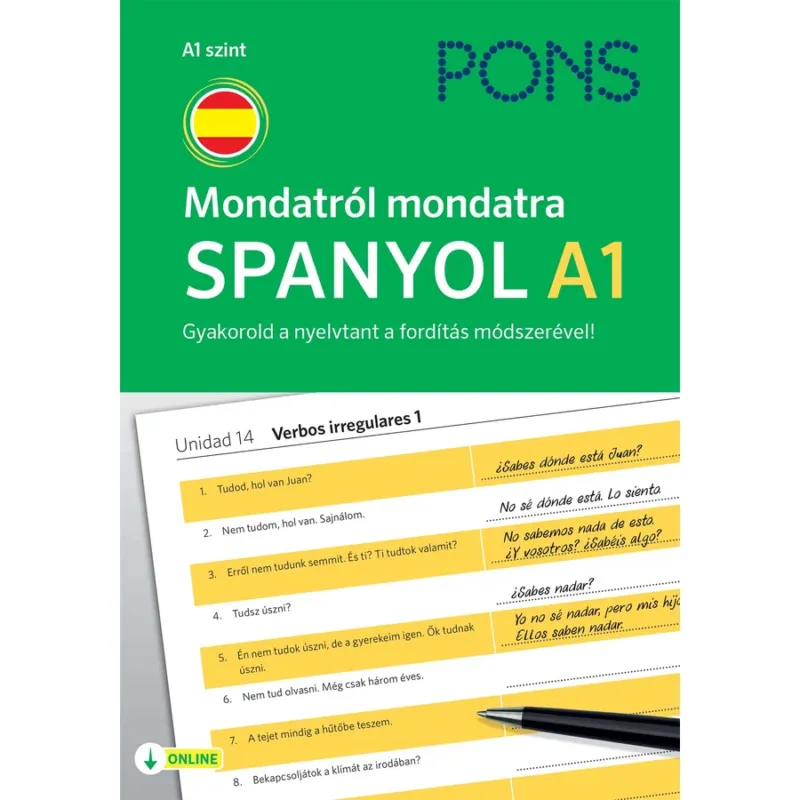 Akció PONS Mondatról mondatra Spanyol A1 - Gyakorold a nyelvtant a fordítás módszerével!