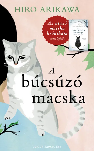 Legnépszerűbb A búcsúzó macska - Az utazó macska krónikája szerzőjétől