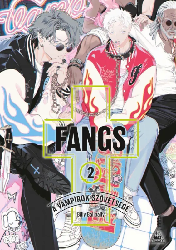 FANGS - A vámpírok szövetsége 2. Vásárlói kedvenc