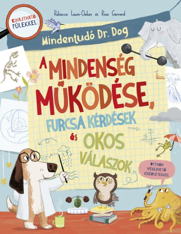 Csak ma Mindent tudó dr. Dog - A Mindenség működése, furcsa kérdések és okos válaszok