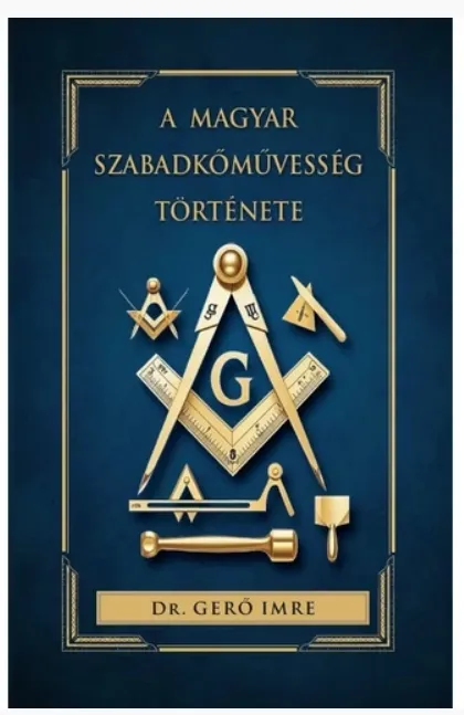 Szezonális akció A magyar szabadkőművesség története
