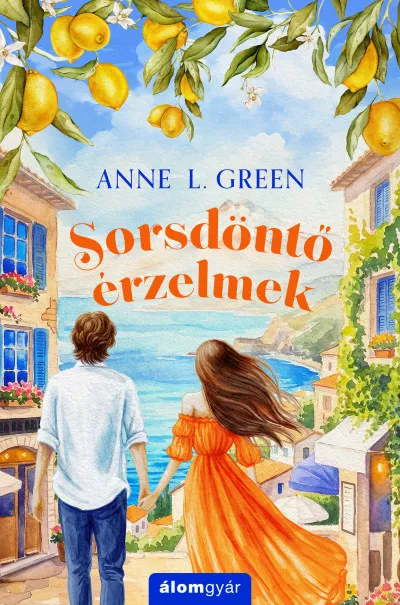 Bestseller Sorsdöntő érzelmek