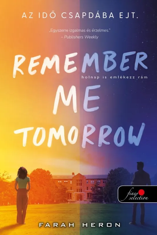 Nézd meg most Remember Me Tomorrow - Holnap is emlékezz rám