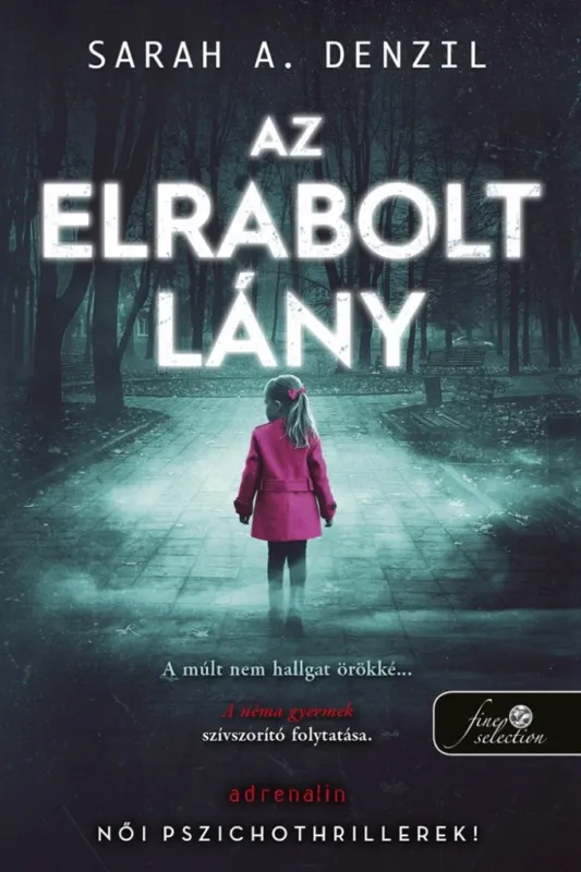 Az elrabolt lány - A néma gyermek 2. Kiárusítás