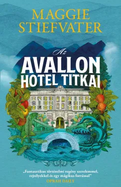 Alacsony ár Az Avallon Hotel titkai