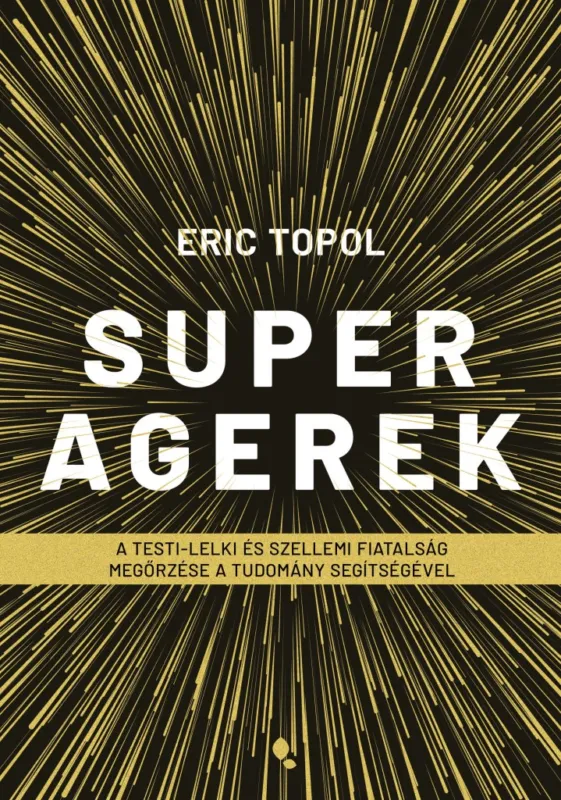 Superagerek Rendeld meg most