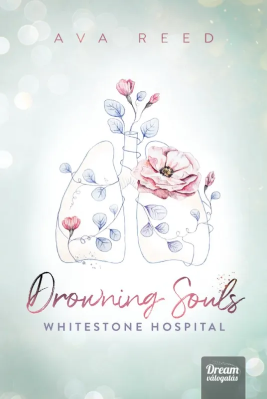 Vedd meg online Drowning Souls – Whitestone Hospital - Éldekorált kiadás