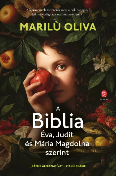 A Biblia Éva, Judit és Mária Magdolna szerint Vedd meg online