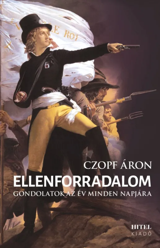 Ellenforradalom - Gondolatok az év minden napjára Outlet