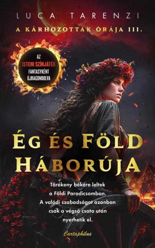 Legkelendőbb Ég és Föld Háborúja