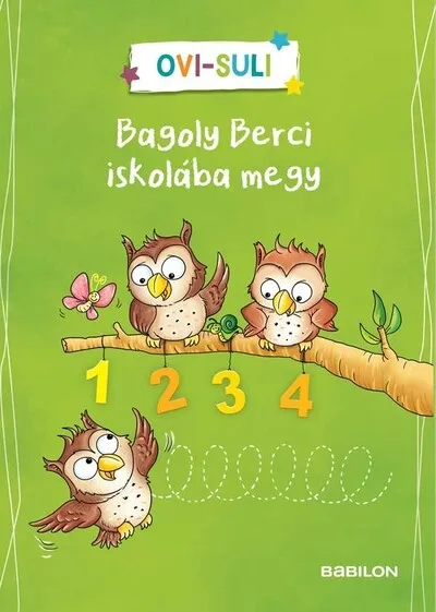 Szezonális akció Ovi-suli - Bagoly Berci iskolába megy