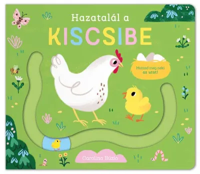 Hazatalál a kiscsibe Prémium