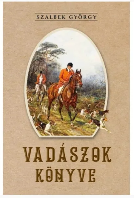 Újdonság Vadászok könyve