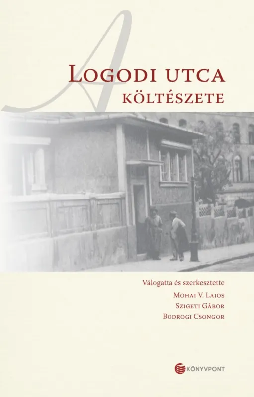 A Logodi utca költészete Ajánlat