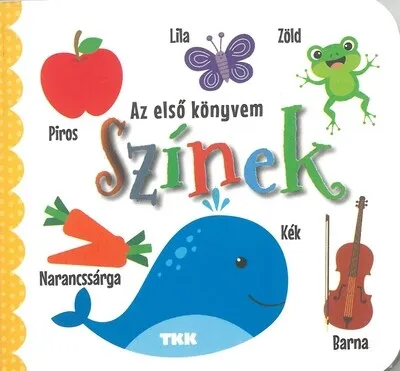 Színek - Az első könyvem Végkiárusítás