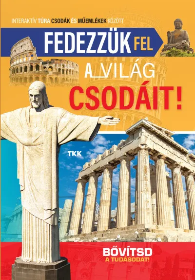 Fedezzük fel a világ csodáit! Gyors kiszállítás