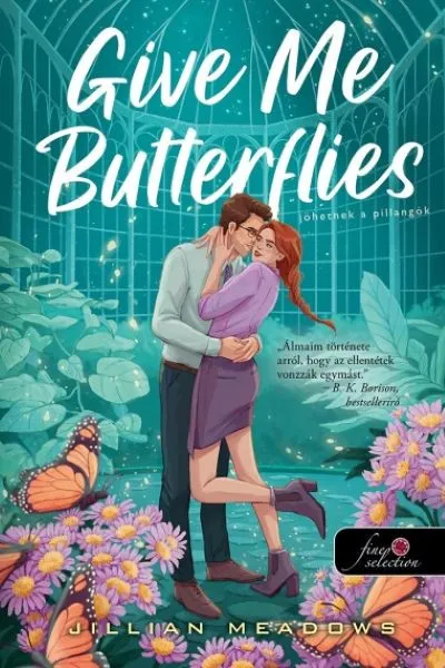 Give Me Butterflies - Jöhetnek a pillangók - Oaks Sisters 1. Ajánlat