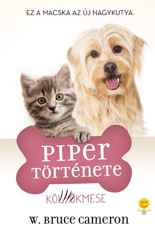 Kiárusítás Egy kutya négy élete - Piper története
