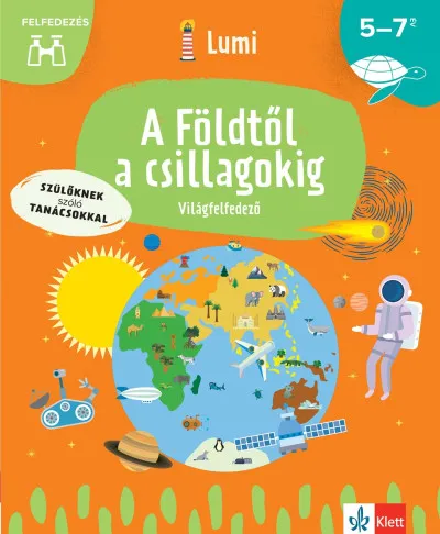 Bestseller A Földtől a csillagokig - Világfelfedező 5-7 éveseknek