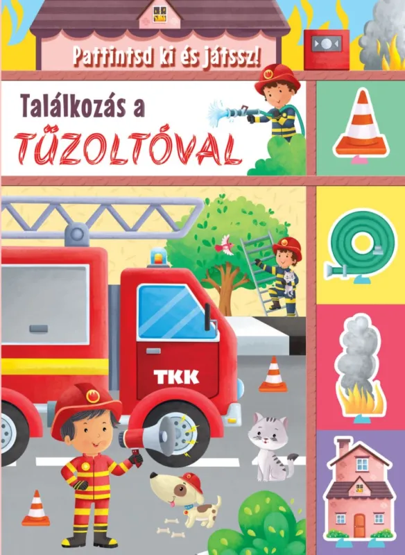 Nézd meg most Találkozás a tűzoltóval - Pattintsd ki és játssz!
