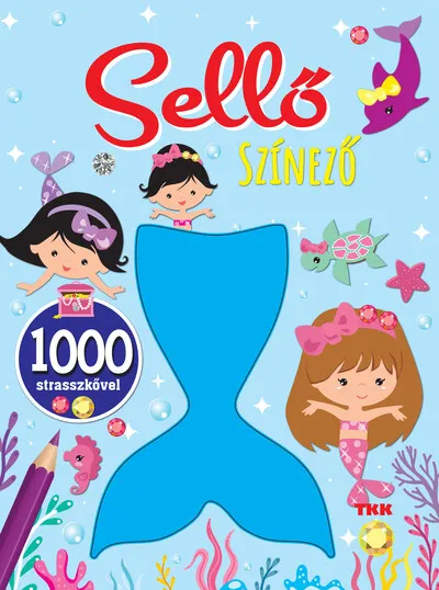 Szuper akció Sellő színező - 1000 strasszkő