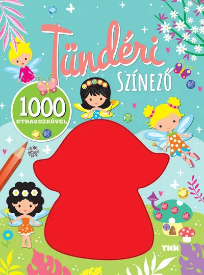 Expressz szállítás Tündéri színező - 1000 strasszkő
