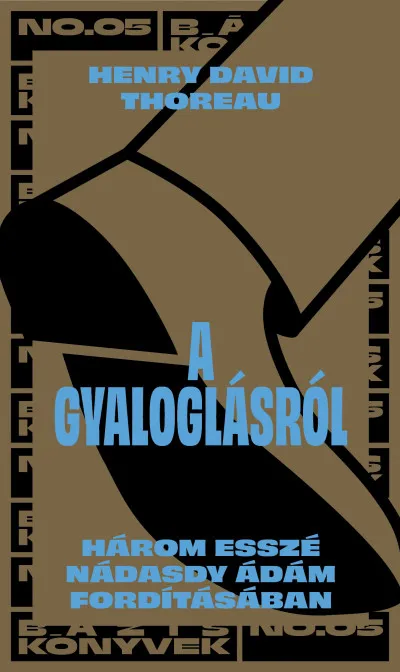A gyaloglásról Exkluzív ajánlat