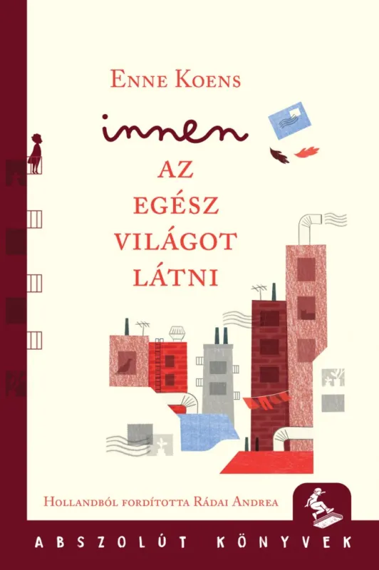 Kiárusítás Innen az egész világot látni