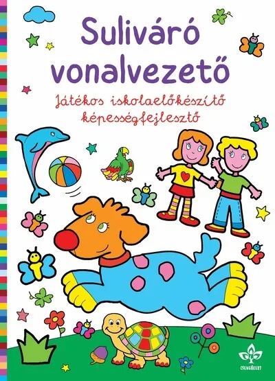 Azonnal elérhető Suliváró vonalvezető - Játékos iskolaelőkészítő képességfejlesztő