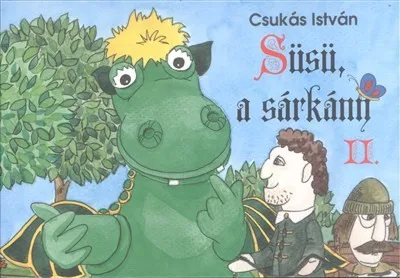 Gyors kiszállítás Süsü a sárkány II. /Leporelló
